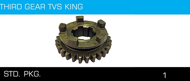 THIRD GEAR TVS KING